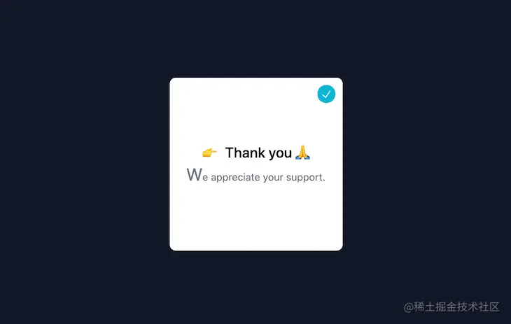 Screenshot of same Tailwind app with the "W" in "We appreciate your support" appearing larger than the other letters.