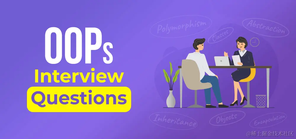 OOPs Interview Questions and Answers 