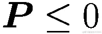 {\varvec{P}}\boldsymbol{ }\le 0