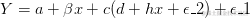 Y = a + \ beta x + c（d + hx + \ epsilon_2）+ \ epsilon_1