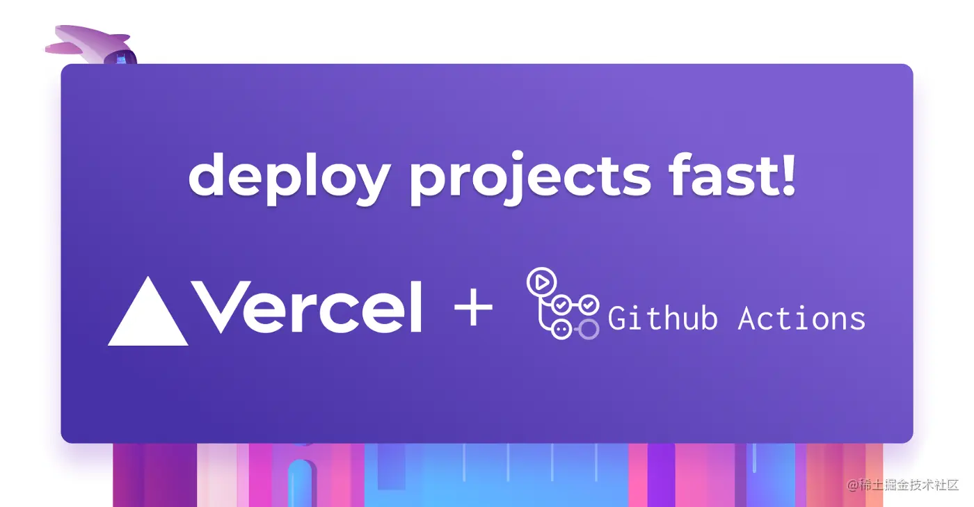 How to create Github Actions for Vercel Deployment