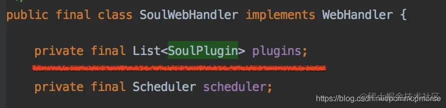 SoulWebHandler里面有List<SoulPlugin>