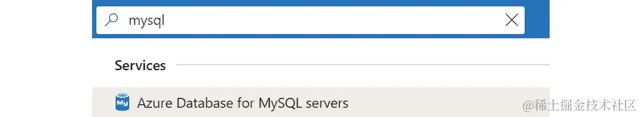 在 Azure 搜索栏中键入 mysql 以找到它。
