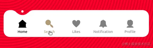 Animated gif. Shows a white liquid navigation bar with five items, one of which is selected. The selected one has a smooth valley at the top, with a dot levitating above it. It's also black, while the non-selected ones are grey in the normal state and beige in the :hover/ :focus state. On clicking another icon, the selection smoothly changes as the valley an the levitating dot slide to always be above the currently selected item.