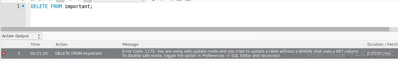 图12.MySQL Workbench执行危险语句时的效果