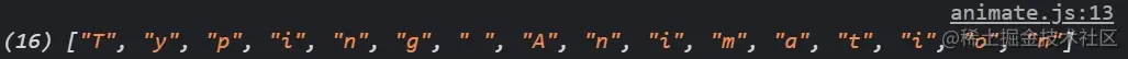 (16) ["T", "y", "p", "i", "n", "g", " ", "A", "n", "i", "m", "a", "t", "i", "o", "n"]