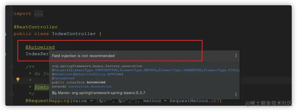 深入理解为啥IDEA警告Field injection is not recommended使用