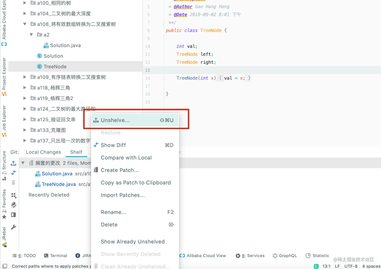 IntelliJ IDEA的搁置功能IDEA 提供了 shelve 的功能，shelve 的意思是“将…搁在一边”，即把 掘金