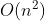 O(n^{2})