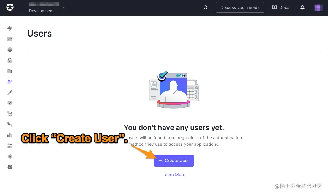 The “Users” page. The page says, “You don’t have any users yet”. An arrow directs the reader to click the “Create User” button.