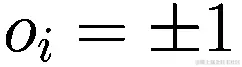 {o}_{i}=\pm 1