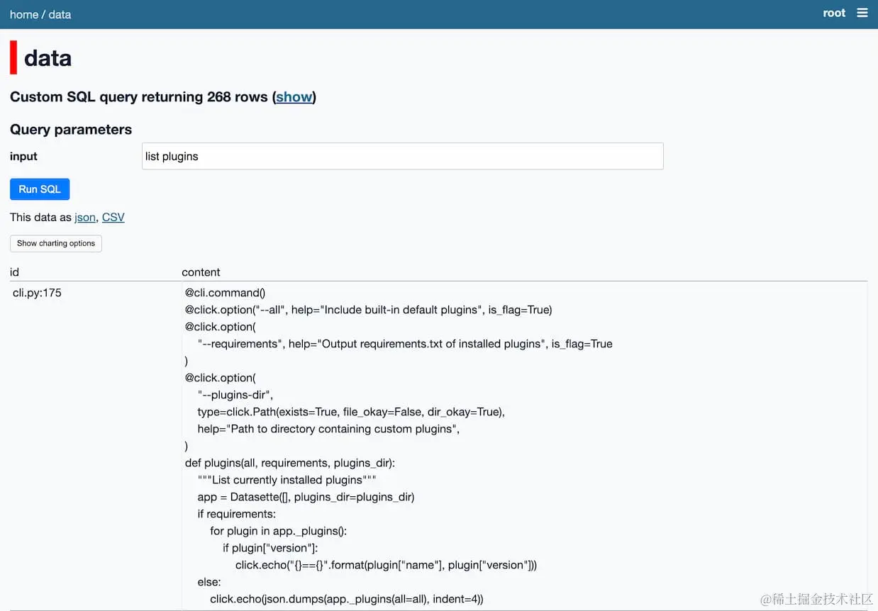 Running that query in Datasette with an input of list plugins returns the plugins() function from the cli.py file on line 175