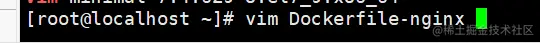 Dockerfile搭建Nginx基础镜像和Nginx项