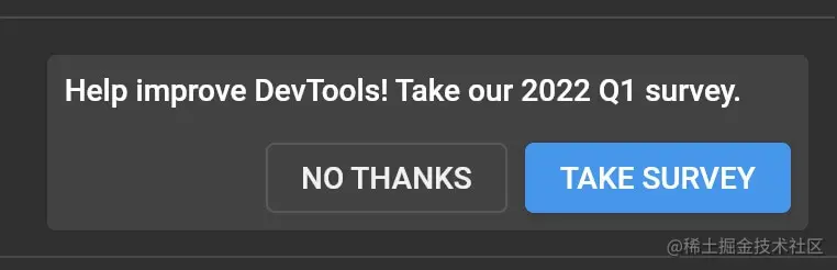 该调查提⽰将在 2 ⽉中旬的某个时间直接显⽰在 DevTools 中，敬请参与并踊跃反馈！