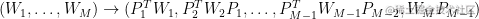 (W_1,\dots,W_M) \rightarrow (P_1^TW_1,P_2^TW_2P_1,\dots,P_{M-1}^TW_{M-1}P_{M-2},W_MP_{M-1})