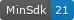 MinSdk