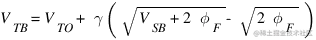 V_TB=V_TO +\gamma (\sqrt {{V_SB + 2\phi _F}}-{\sqrt {2\phi _F}})