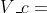 V_{c}