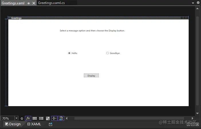 Greetings.xaml 的“设计”窗口的屏幕截图，其中显示了一个 TextBlock 控件、两个标有“Hello”和“Greeting”的 RadioButton 控件，以及一个标有“Display”的按钮。