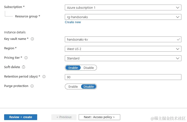 输入订阅、密钥保管库名称和区域等详细信息以创建密钥保管库。