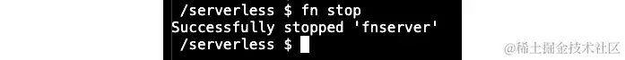 图 3.19：Fn 服务器停止