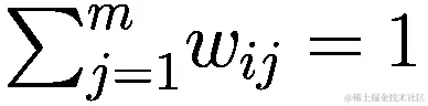 {\sum }_{j=1}^{m}{w}_{ij}=1