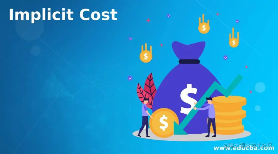 Implicit Cost